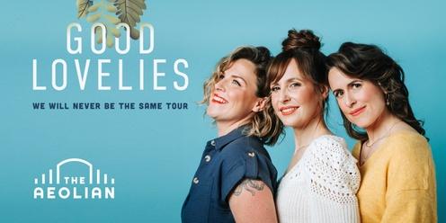 Good Lovelies - We Will Never Be The Same Tour