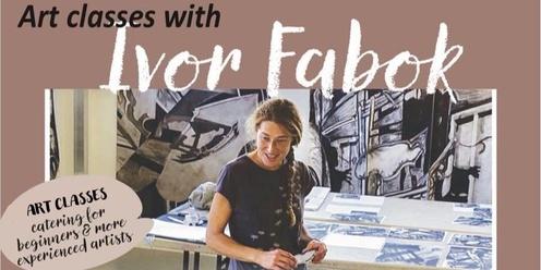 Thu 9 May Art class with Ivor Fabok (ongoing)