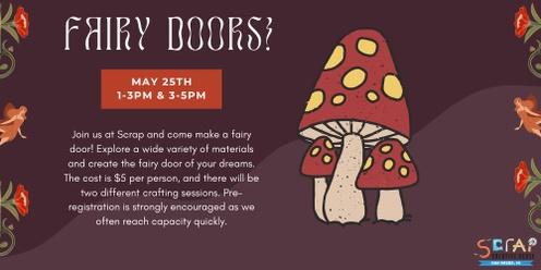 May Fairy Doors
