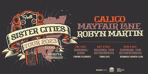 Sister Cities Tour @ Tukka Cafe - Mayfair Lane / Robyn Martin / Calico