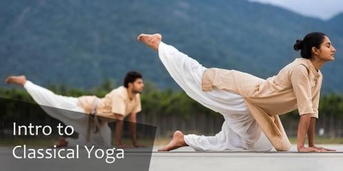 An Introduction to Classical Hatha Yoga 