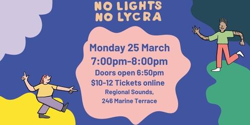 No Lights No Lycra Geraldton #1#