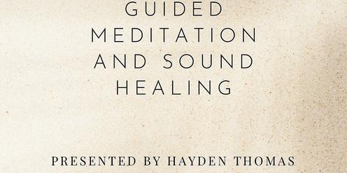 Copy of Guided Meditation and Sound Healing
