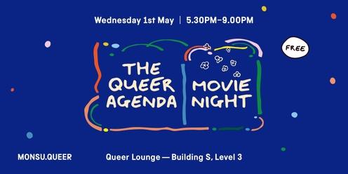 The Queer Agenda - Queer Movie Night