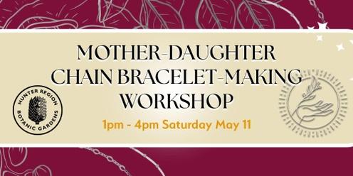 Mother - Daughter Chain Bracelet Workshop