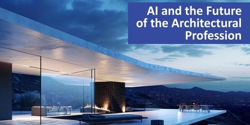 AI and the Future of the Architectural Profession: Neil Leach (In-Person Registration)
