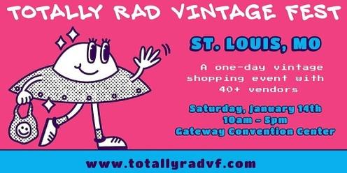 Totally Rad Vintage Fest - St. Louis