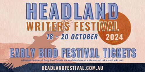 Headland Writers Festival 2024 Early Bird Tickets