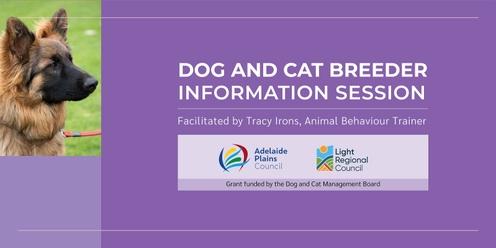 Dog and Cat Breeder Information Session - Freeling