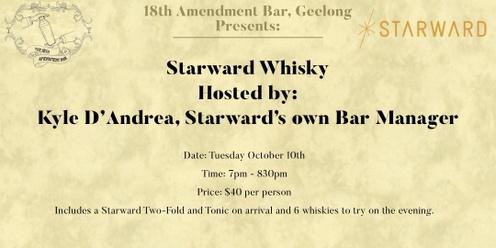 18th Amendment Bar Geelong Presents: Starward Whisky