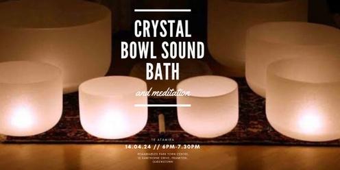 Crystal Bowl Sound Bath & Meditation