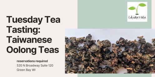 Tea Tasting: Taiwanese Oolong Teas