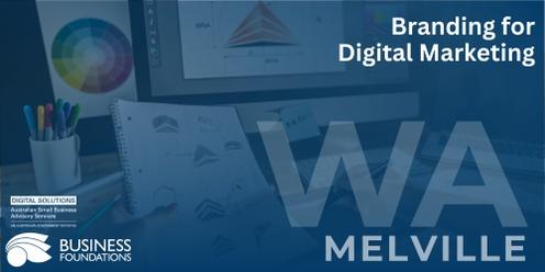 Branding for Digital Marketing - Melville