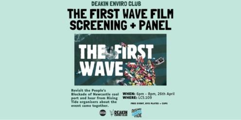 The First Wave Film Screening + Panel