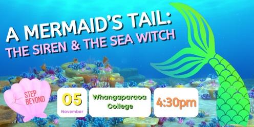 Step Beyond Studios proudly presents 'A Mermaid's Tail: The Siren and The Sea Witch