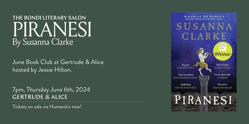 Bondi Literary Salon June Book Club: Piranesi by Susanna Clarke