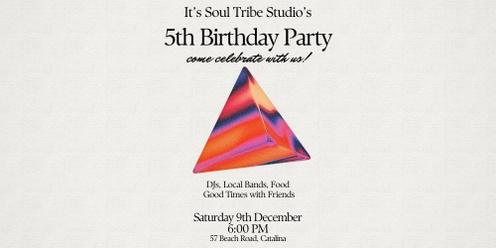 Soul Tribe Studio 5th Birthday Party