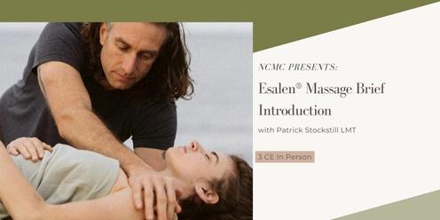 Esalen® Massage Brief Introduction 