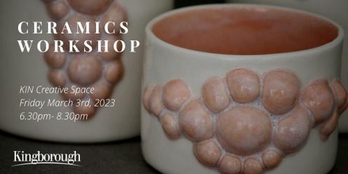 Ceramics Workshop at KIN Creative Space