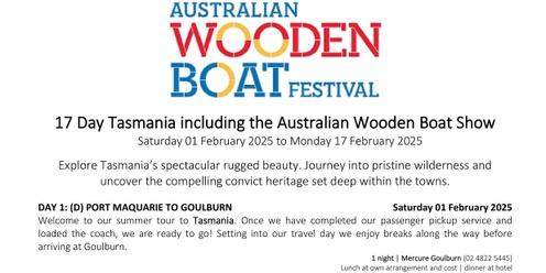 Tasmania including the Australian Wooden Boat Show