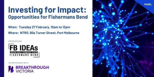 Investing for Impact: Opportunities for Fishermans Bend