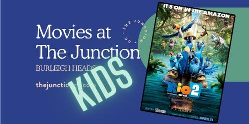 FREE Movies at The Junction - RIO (G)