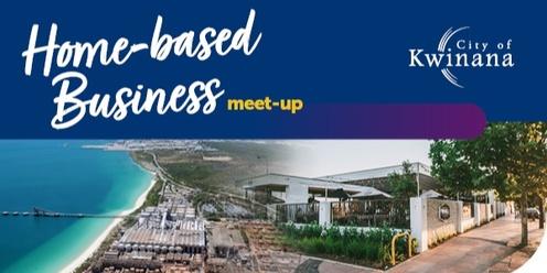 Home-based Business Meet-ups: May