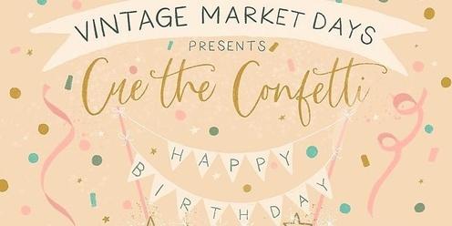 Vintage Market Days® St. Louis - "Cue the Confetti"