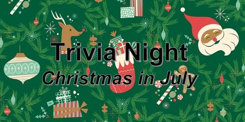 Trivia Night - Christmas in July