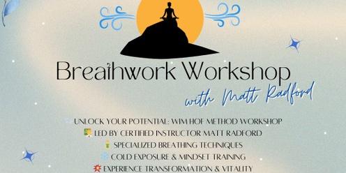 Breath-work Workshop With Matt Radford