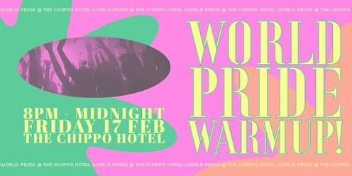 World Pride Warmup!