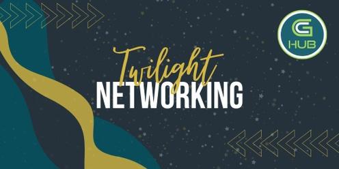 GC Hub Twilight Networking -  Connect and Collaborate!
