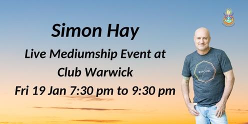 Aussie Medium, Simon Hay at Club Warwick