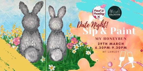 My Honeybun  - Easter Date Night Sip & Paint @ The General Collective