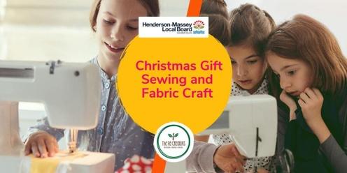 Tweens/ Teens Christmas Gift Sewing and Fabric Craft : West Auckland's RE: MAKER SPACE, Wednesday, 20 December, 10am-4pm