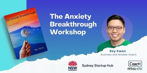 The Anxiety Breakthrough Workshop