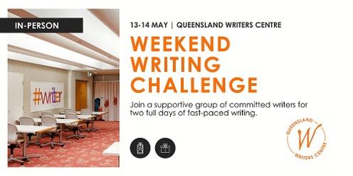 Weekend Writing Challenge - May