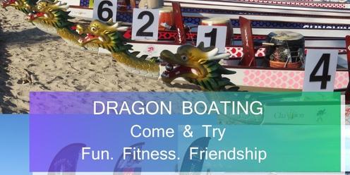 Come & Try Dragon Boat  Sat 1 & Sun 2 June 