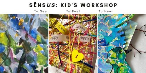 Sēnsus: Kid’s Workshop - Cairns