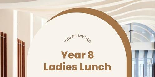 Year 8 Ladies Lunch