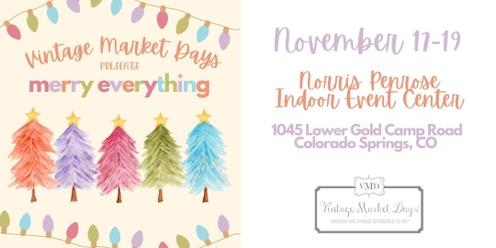 Vintage Market Days® Colorado Springs - Merry Everything