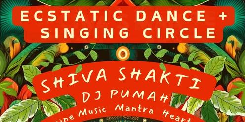Ecstatic Dance and Singing Circle with Shiva Shakti and DJ Pumah
