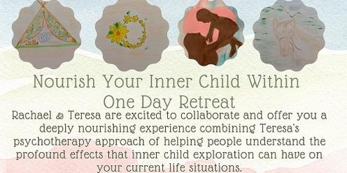 Nourish The Inner Child Within One Day Retreat with Heart of the Horse