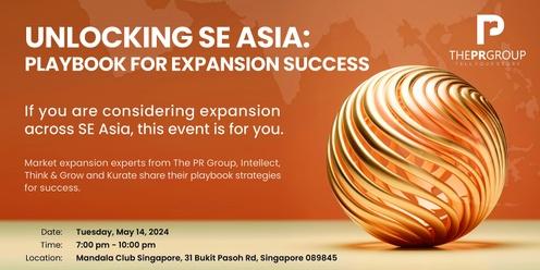 Unlocking SE Asia: Strategies for Expansion Success