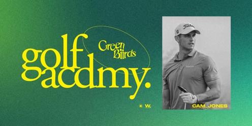 Greenbiirds Golf Acdmy ✖️ Cam Jones Golf