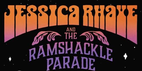 Jessica Rhaye and The Ramshackle Parade