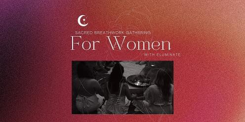 Sacred Women's Breathwork Gathering