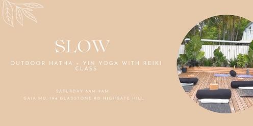 Slow | Outdoor Hatha + Yin Yoga with Reiki