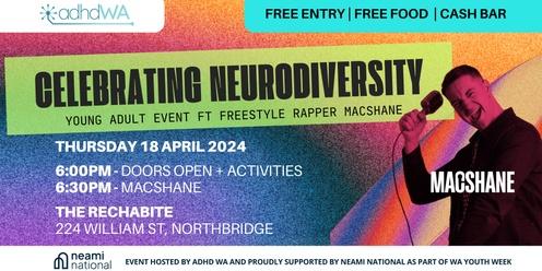 CELEBRATING NEURODIVERSITY | Free Young Adult Event FT Macshane