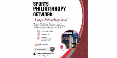 Sports Philanthropy Network Tampa Happy Hour, April, 25, 2024